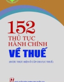 Tổng hợp 152 thủ tục hành chính về thuế: Phần 1