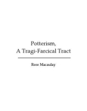 Potterism, A Tragi-Farcical Tract by Rose Macaulay