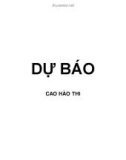 Bài giảng Dự báo - Cao Hào Thi