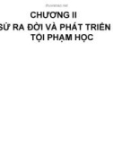 LỊCH SỬ RA ĐỜI VÀ PHÁT TRIỂN CỦA TỘI PHẠM HỌC