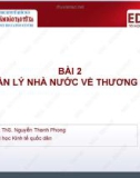 Bài giảng Kinh tế thương mại: Bài 2 - ThS. Nguyễn Thanh Phong