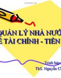 Bài giảng Quản lý Nhà nước về tài chính - tiền tệ: Chương 1 - ThS. Nguyễn Chi Mai