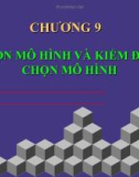 Môn học kinh tế lượng - Chọn mô hình và kiểm định chọn mô hình