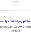 Bài giảng Bộ môn công nghệ phần mềm - Bài 9: Quản lý chất lượng phần mềm