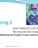 Bài giảng Thu nhận yêu cầu: Chương 2 - Trần Thị Kim Chi