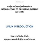 Bài giảng Nhập môn Hệ điều hành: Linux introduction - Nguyễn Xuân Vinh