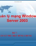 Quản trị mạng Windows Server 2003 - Bài 7