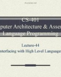 Lecture Computer Architecture and Assembly Language Programming - Lesson 44: Interfacing with high level languages