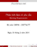 Bài giảng Phân tích yêu cầu phần mềm: Phân tích làm rõ yêu cầu - Trần Văn Hoàng