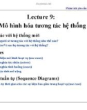 Bài giảng Phân tích yêu cầu phần mềm: Lecture 9 - Trần Văn Hoàng