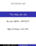 Bài giảng Phân tích yêu cầu phần mềm: Thu thập yêu cầu - Trần Văn Hoàng