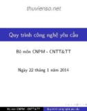 Bài giảng Phân tích yêu cầu phần mềm: Quy trình công nghệ yêu cầu - Trần Văn Hoàng