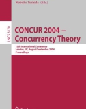 CONCUR 2004 - Concurrency Theory: 15th International Conference, London, UK, August/September 2004, Proceedings (Lecture Notes in Computer Science)