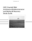 OCP: Oracle8i DBA Architecture & Administration and Backup & Recovery Study Gui