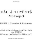 Các bài tập luyện tập với MS Project 2