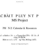 CÁC BÀI TẬP LUYỆN TẬP với MS Project