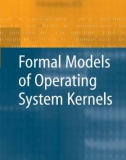 Formal Models of Operating System Kernels phần 1