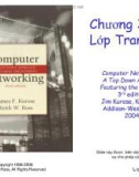 Computer Networking: A Top Down Approach Featuring the Internet - Chương 3