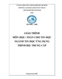 Giáo trình Toán cho tin học (Ngành: Tin học ứng dụng) - CĐ Kinh tế Kỹ thuật TP.HCM