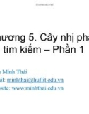 Bài giảng Cấu trúc dữ liệu và giải thuật: Chương 5.1 - Trần Minh Thái (2016)