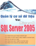 Tổng hợp tính năng quản lý cơ sở dữ liệu với Microsoft SQL Server 2005