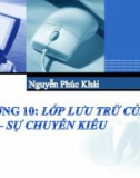 Bài giảng Hệ thống máy tính và ngôn ngữ lập trình - Chương 10: Lớp lưu trữ của biến - Sự chuyển kiểu