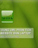 ỨNG DỤNG UML PHÂN TÍCH THIẾT KẾ WEBSITE BÁN LAPTOP