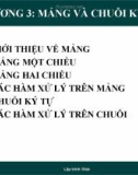 Bài giảng Chương 3: Mãng và chuỗi ký tự