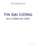 Bài giảng Tin học đại cương: Bài 12 - Bùi Thị Thu Cúc