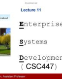 Lecture Enterprise systems development (CSC447): Lecture 11 - Muhammad Usman, Assistant Professor