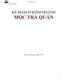 KẾ HOẠCH KINH DOANH MỘC TRÀ QUÁN