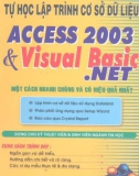 Access 2003 và Visual Basic.NET - Tự học lập trình cơ sở dữ liệu: Phần 1