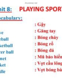 Bài giảng Super Kids 1 - Unit 8: Playing sports