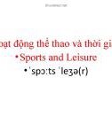 Bài giảng Smart start Grade 4 - Unit 6: Sports and leisure