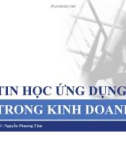 Tin học ứng dụng trong kinh doanh - GIẢI BÀI TOÁN TỐI ƯU BẰNG SOLVER