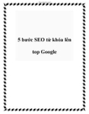 5 bước SEO từ khóa lên top Google