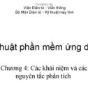 Kỹ thuật phần mềm ứng dụng - Chương 4: Các khái niệm và các nguyên tắc phân tích