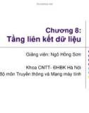 Bài giảng Mạng máy tính - Chương 8: Tầng liên kết dữ liệu