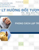 Bài giảng Phong cách lập trình - ThS. Đặng Bình Phương