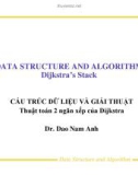 Bài giảng Cấu trúc dữ liệu và giải thuật: Thuật toán 2 ngăn xếp của Dijkstra - TS. Đào Nam Anh