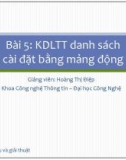 Bài giảng Cấu trúc dữ liệu và giải thuật: Bài 5 - Hoàng Thị Điệp (2014)