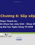 Bài giảng Cấu trúc dữ liệu và giải thuật: Chương 6 - Ths. Phạm Thanh An (2018)