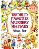 Famous nursery rhymes of the world (Volume Two): Phần 1