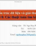 Bài giảng Cấu trúc dữ liệu và giải thuật – Bài 8: Các thuật toán tìm kiếm