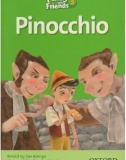 Pinocchio - Family and friends 3: Phần 1