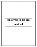 8 nhược điểm lớn của Android