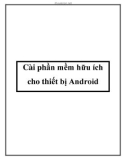 Cài phần mềm hữu ích cho thiết bị Android