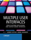 Multiple User InterfacesCross-Platform Applications and Context-Aware Interfaces phần 1