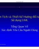 Phân tích thiết kế hệ thống hướng đối tượng bằng UML - Tổng quan về xác định yêu cầu người dùng