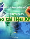 Ngôn ngữ đánh dấu mở rộng - Chương 03 Tạo tài liệu XML